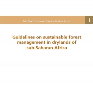 Guidelines on sustainable forest management FAO Publication